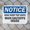 Signmission Hvac Roof Top Units Main Shutoffs Inside, 10 in W x Rectangle, Plastic OS-2PACK-NS-P-710-L-13561 - alternate 8
